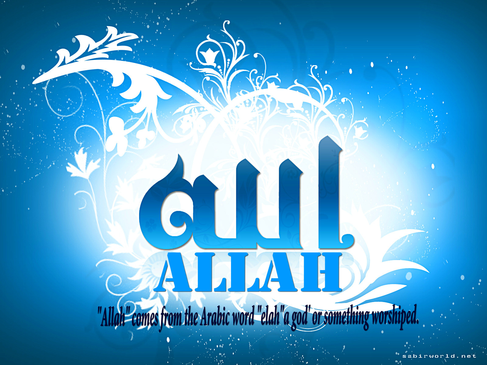 Who is ALLAH? - İslamAŞK